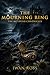 The Mourning Ring: A Scotti...