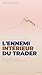 L'ennemi intérieur du trader.: Comment vos automatismes sabotent vos trades _ FOMO, revenge trading, biais cognitifs: le guide complet. (French Edition)