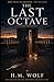 The Last Octave: A Psychological Thriller of Resolution, Return, and the Last Listening (THE SUBHEARING)