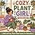 Cozy Plant Girl Coloring Book: Bold and Easy Coloring Book for Women with Calming Plants, Cozy Rooms, and Peaceful Moments for Stress Relief and Relaxation