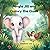 Jungle Jill and Quincy the Quail: An Alphabet Adventure About Quiet Confidence (Jungle Jill’s Alphabet Adventures)