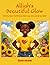 Alliah's Beautiful Glow: "A Story About Confidence, Self-Love, and Loving Your Skin"