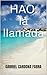 HAO: la llamada (Spanish Edition)
