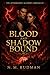 Blood and Shadow Bound: A Siren & Vampire Hybrid Academy Romantasy (The Aethercrest Academy Chronicles Book 2)