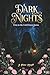 Dark Nights: First in the Until Dawn Series