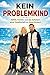 "Kein Problemkind": ADHS, Familie und das Scheitern einer Gesellschaft an ihren Kindern (German Edition)