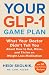 Your GLP-1 Game Plan