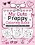 My Cute Preppy Coloring Book: Trendy Things for Girls Ages 4–8