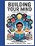 Building Your Mind: Learning is Your Superpower