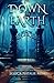Down to Earth by Jessica Natalie Reino Down to Earth by Jessica Natalie Reino