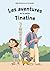 Les aventures de la petite Tinatine (French Edition)