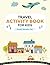Travel Activity Book For Kids: Family Vacation Fun
