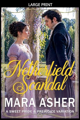 Netherfield Scandal (Paperback)