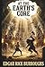 AT THE EARTH’S CORE: Burroughs Classic Lost World science fiction masterpiece