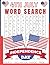 Happy 4th of July Large Print Word Search: 100 Patriotic Puzzles for Independence Day, American History and Heroes | Perfect Summer Vacation Travel ... Day Party Favor for Kids, Teens, and Adults