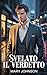Svelato il verdetto (Italian Edition)