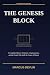 The Genesis Block by Marcus Devlin