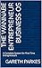 The Wannabe Entrepreneur: Business OS: A Complete System for First-Time Entrepreneurs (The Clarity Compass Business OS Book 1)