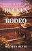 Ruckus at the Rodeo: A Small-Town Cozy Mystery with Senior Sleuths (The Willow Creek Mysteries)