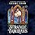 Strange Familiars (The Seam...