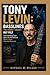 Tony Levin: Basslines You Didn’t Hear—but Felt: The Unsettling Truth About the Man Behind Music’s Most Powerful Moments
