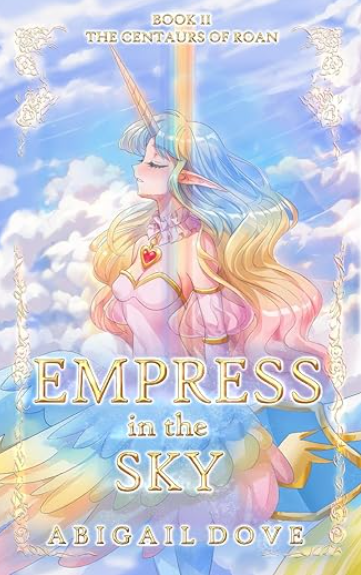 Empress in the Sky (The Centaurs of Roan Book 2)