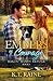 Embers of Courage: A clean,...
