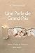 Une Perle de Grand Prix: Perles et Trésors (French Edition)