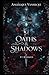 Oaths & Shadows (T1: Marked): Une romantasy ennemies to lovers, serments brisés et amour interdit (French Edition)