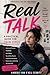Real Talk: A Practical Guide for Teen Girls