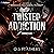 Twisted Addiction: Doomed Vows, Book 2