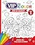 Libro para colorear VIP: Volumen 5 (VIP to COLOR – Colección de Libros para Colorear (Vol. 1–5)) (Spanish Edition)