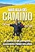 Más allá del camino: El diario de un peregrino (Spanish Edition)