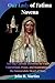 Our Lady of Fatima Novena : A 9-Day Catholic Devotion for Faith, Conversion, Peace, and Reparation to the Immaculate Heart of Mary