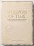 Whispers of Time: A Collection of Bengali Poetry with English Translations