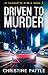 Driven To Murder