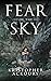 Fear of the Sky
