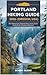 Portland Hiking Guide 2026–2027 (Oregon, USA): Best Walking Trails, Waterfall Hikes, Scenic Nature Routes & Outdoor Adventures