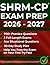 SHRM-CP Exam Prep 2026–2027: Scenario-Based Workbook to Master the SHRM Mindset, Ace Situational Questions, and Help You Pass on Your First Attempt | 700+ Practice Questions & 30-Day Study Plan