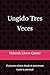 Ungido Tres Veces: El proceso divino desde el anonimato hasta la plenitud (Spanish Edition)