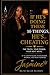 IF HE’S DOING THESE 10 THINGS, HE’S CHEATING: The Truth. Your Power. Your Next Move.
