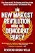 The New Marxist Revolution Inside the Democrat Party: From Obama to AOC: The Shocking Inside Story of How Marxists Seized Control of the Democratic Party