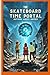 The Skateboard Time Portal