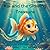 Koi and the Glowing Treasure (Gigi Kids Lagoon Series)