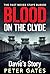 Blood on the Clyde 2 by Peter Gates
