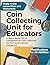 Coin Collecting Unit for Educators: Grades 3-7: A Stand-Alone Unit or Companion for ‘Coin Collecting for the Young Collector’