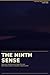 The Ninth Sense