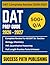 DAT PREP GUIDE 2026 - 2027: Complete Review for All Six DAT Sections Including Biology, Chemistry, PAT, and Quantitative Reasoning with Full-Length ... Explanations (THE EXAM BLUEPRINT COLLECTIONS)