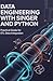 Data Engineering with Singer and Python: Practical Guide for ETL Data Integration