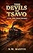The Devils of Tsavo A Late 1800s African Historical Adventure by N.W. Martin